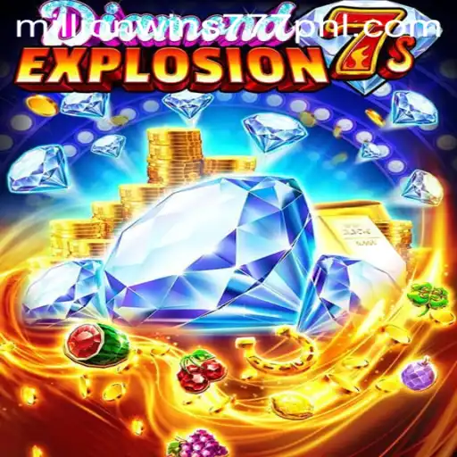 Exploring the Thrills of DiamondExplosion7s: A Dive into MillionWins 777