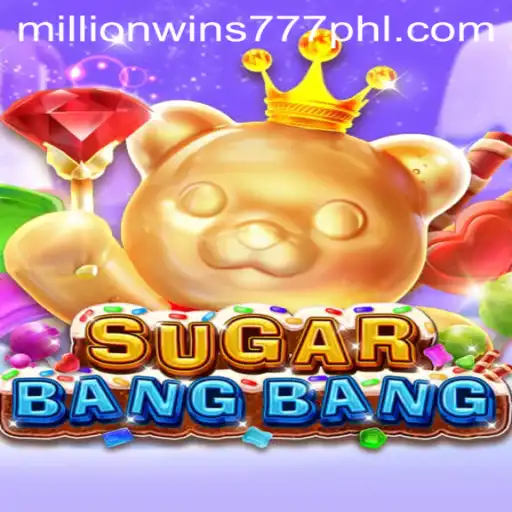 Exploring the Thrills of SUGARBANGBANG: Millionwins 777