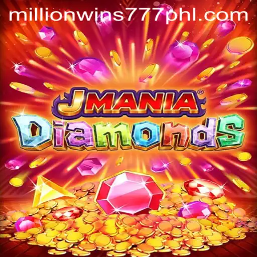 Discover the Exciting World of JManiaDiamonds: A Journey to Millionwins 777