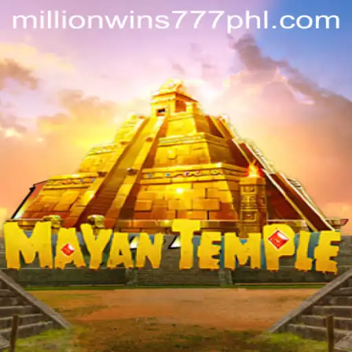 Exploring the Exciting World of MayanTemple: Millionwins 777
